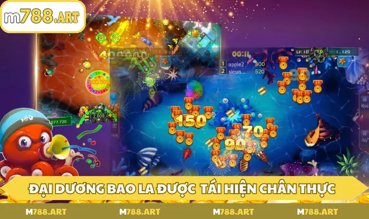 Đại dương bao la được nhà cái tái hiện chân thực